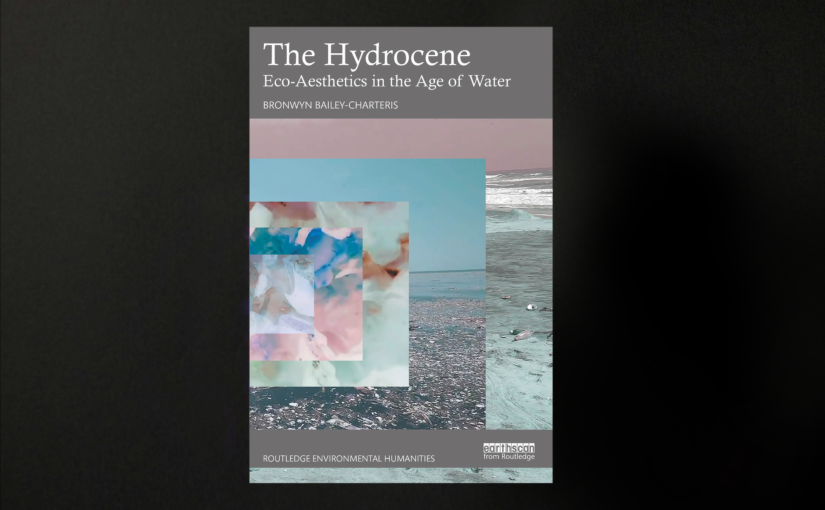 Bok The Hydrocene by Bailey Charteris, Bronwyn